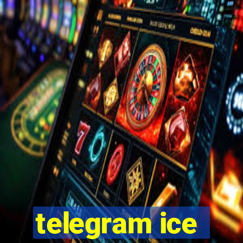 telegram ice